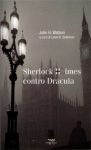 Sherlock Holmes Contro Dracula Loren D Estelman SonoSoloLibri sherlock-holmes-contro-dracula-loren-d-estelman-sonosololibri
